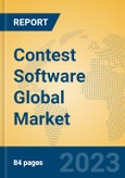 Contest Software Global Market Insights 2023, Analysis and Forecast to 2028, by Market Participants, Regions, Technology, Application, Product Type- Product Image