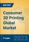 Consumer 3D Printing Global Market Insights 2023, Analysis and Forecast to 2028, by Manufacturers, Regions, Technology, Application, Product Type - Product Thumbnail Image