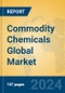 Commodity Chemicals Global Market Insights 2023, Analysis and Forecast to 2028, by Manufacturers, Regions, Technology, Product Type - Product Image