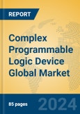 Complex Programmable Logic Device Global Market Insights 2023, Analysis and Forecast to 2028, by Manufacturers, Regions, Technology, Product Type- Product Image