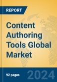 Content Authoring Tools Global Market Insights 2024, Analysis and Forecast to 2029, by Manufacturers, Regions, Technology, Application, and Product Type- Product Image