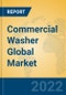 Commercial Washer Global Market Insights 2022, Analysis and Forecast to 2027, by Manufacturers, Regions, Technology, Application, Product Type - Product Thumbnail Image