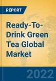 Ready-To-Drink Green Tea Global Market Insights 2022, Analysis and Forecast to 2027, by Manufacturers, Regions, Technology, Application, Product Type- Product Image