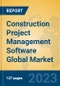 Construction Project Management Software Global Market Insights 2022, Analysis and Forecast to 2027, by Manufacturers, Regions, Technology, Application, Product Type - Product Image