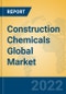 Construction Chemicals Global Market Insights 2022, Analysis and Forecast to 2027, by Manufacturers, Regions, Technology, Product Type - Product Image