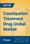 Constipation Treatment Drug Global Market Insights 2023, Analysis and Forecast to 2028, by Manufacturers, Regions, Technology, Application, Product Type - Product Image