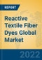 Reactive Textile Fiber Dyes Global Market Insights 2022, Analysis and Forecast to 2027, by Manufacturers, Regions, Technology, Product Type - Product Image