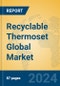 Recyclable Thermoset Global Market Insights 2023, Analysis and Forecast to 2028, by Manufacturers, Regions, Technology, Application, Product Type - Product Image