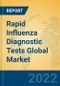 Rapid Influenza Diagnostic Tests Global Market Insights 2022, Analysis and Forecast to 2027, by Manufacturers, Regions, Technology, Application, Product Type - Product Thumbnail Image