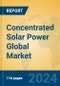 Concentrated Solar Power Global Market Insights 2024, Analysis and Forecast to 2029, by Manufacturers, Regions, Technology, Application, Product Type - Product Thumbnail Image