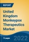 United Kingdom Monkeypox Therapeutics Market, By Treatment (Smallpox Vaccine, Antivirals, Vaccinia Immune Globulin (VIG)), By End User (Hospitals, Specialty Clinics, Ambulatory Surgical Centers, Others), By Region, Competition Forecast & Opportunities, 2028 - Product Image