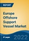 Europe Offshore Support Vessel Market, By Type (Anchor Handling Towing Supply Vessels, Power Supply Vessels, Fast Supply Intervention Vessel, Multi-Purpose Service Vessel, Others), By Application, By End-User, By Region, Competition Forecast & Opportunities, 2027 - Product Thumbnail Image