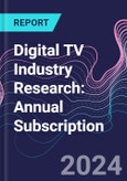 Digital TV Industry Research: Annual Subscription - Product Image