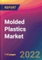 Molded Plastics Market Size, Market Share, Application Analysis, Regional Outlook, Growth Trends, Key Players, Competitive Strategies and Forecasts, 2022 To 2030 - Product Image