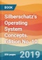 Silberschatz's Operating System Concepts. Edition No. 10 - Product Thumbnail Image