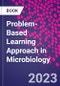 Problem-Based Learning Approach in Microbiology - Product Thumbnail Image