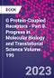 G Protein-Coupled Receptors - Part B. Progress in Molecular Biology and Translational Science Volume 195 - Product Thumbnail Image