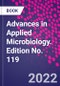 Advances in Applied Microbiology. Edition No. 119 - Product Thumbnail Image