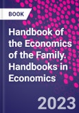 Handbook of the Economics of the Family. Handbooks in Economics- Product Image