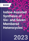 Iodine-Assisted Synthesis of Six- and Seven-Membered Heterocycles- Product Image