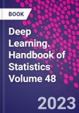 Deep Learning. Handbook of Statistics Volume 48- Product Image