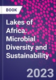 Lakes of Africa. Microbial Diversity and Sustainability- Product Image
