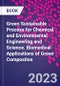 Green Sustainable Process for Chemical and Environmental Engineering and Science. Biomedical Applications of Green Composites - Product Thumbnail Image