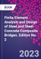 Finite Element Analysis and Design of Steel and Steel-Concrete Composite Bridges. Edition No. 2 - Product Thumbnail Image