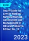 Study Guide for Lewis's Medical-Surgical Nursing. Assessment and Management of Clinical Problems. Edition No. 12 - Product Thumbnail Image