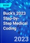 Buck's 2023 Step-by-Step Medical Coding - Product Thumbnail Image