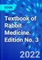 Textbook of Rabbit Medicine. Edition No. 3 - Product Image