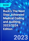 Buck's The Next Step: Advanced Medical Coding and Auditing, 2023/2024 Edition- Product Image