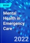 Mental Health in Emergency Care - Product Image