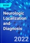 Neurologic Localization and Diagnosis - Product Thumbnail Image