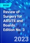 Review of Surgery for ABSITE and Boards. Edition No. 3 - Product Thumbnail Image