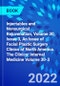 Injectables and Nonsurgical Rejuvenation, Volume 30, Issue 3, An Issue of Facial Plastic Surgery Clinics of North America. The Clinics: Internal Medicine Volume 30-3 - Product Image