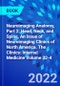 Neuroimaging Anatomy, Part 2: Head, Neck, and Spine, An Issue of Neuroimaging Clinics of North America. The Clinics: Internal Medicine Volume 32-4 - Product Image