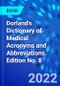 Dorland's Dictionary of Medical Acronyms and Abbreviations. Edition No. 8 - Product Thumbnail Image