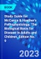 Study Guide for McCance & Huether's Pathophysiology. The Biological Basis for Disease in Adults and Children. Edition No. 9 - Product Thumbnail Image