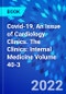 Covid-19, An Issue of Cardiology Clinics. The Clinics: Internal Medicine Volume 40-3 - Product Thumbnail Image