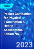 Pocket Companion for Physical Examination & Health Assessment. Edition No. 9- Product Image