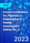 Pocket Companion for Physical Examination & Health Assessment. Edition No. 9 - Product Image