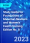 Study Guide for Foundations of Maternal-Newborn and Women's Health Nursing. Edition No. 8 - Product Thumbnail Image
