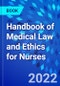 Handbook of Medical Law and Ethics for Nurses - Product Image