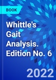 Whittle's Gait Analysis. Edition No. 6- Product Image
