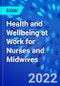 Health and Wellbeing at Work for Nurses and Midwives - Product Thumbnail Image