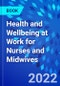 Health and Wellbeing at Work for Nurses and Midwives - Product Thumbnail Image