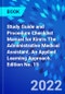 Study Guide and Procedure Checklist Manual for Kinn's The Administrative Medical Assistant. An Applied Learning Approach. Edition No. 15 - Product Thumbnail Image