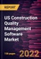 US Construction Quality Management Software Market Forecast to 2028 - COVID-19 Impact and Country Analysis - by Component, Deployment, and End User - Product Thumbnail Image