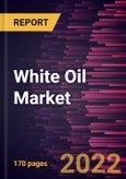 White Oil Market Forecast to 2028 - COVID-19 Impact and Global Analysis By Grade, and Application- Product Image